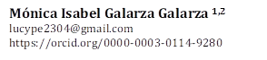 Mónica Isabel Galarza Galarza 1,2
lucype2304@gmail.com
https://orcid.org/0000-0003-0114-9280
